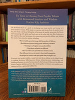Load image into Gallery viewer, Back cover. The Awakened Psychic by Kala Ambrose is a guide to help you to discover and enhance psychic abilities and intuition. She also shows you how to connect with loved ones and family members on the other side. Her book also discusses how to get in touch with your spirit guides and your own higher self. Kala Ambrose is an award-winning author and &quot;renowned intuitive coach, spiritual teacher and host of her own show. Cost is $15.99.
