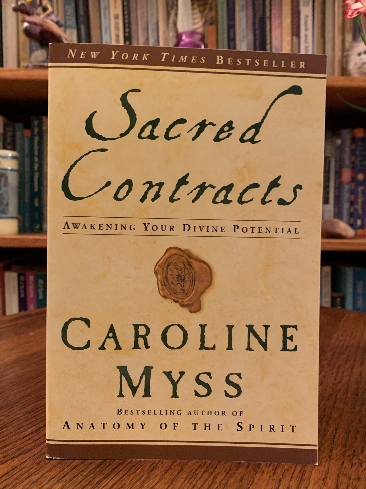 Front cover. Sacred Contracts by Caroline Myss is a powerful book and guide to finding your own sacred contracts (higher purpose) using archetypes that "build on the works of Jung, Plato" and others. In coming to know your archetypal companions, you also begin to see how to live your life in ways that make the best use of your personal power and lead you to fulfill your greatest - in fact, your divine - potential." Myss is a best-selling author, medical intuitive and spiritual teacher. Cost is $17.99