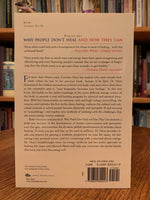 Load image into Gallery viewer, Close-up of back cover. Caroline Myss, follows up her best seller, Anatomy of the Spirit, with this amazing book, Why People Don&#39;t Heal And How They Can, in which she builds on her earlier teachings. &quot;With her characteristic no-nonsense style and high voltage storytelling, she exposes and explodes the five myths about healing and teaches new methods of working with the challenges that the seven energy centers embody. Cost is $15.99
