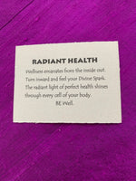 Load image into Gallery viewer, Photo of the informational and inspirational card, about  &quot;Radiant Health&quot; that is included with your purchase. 
